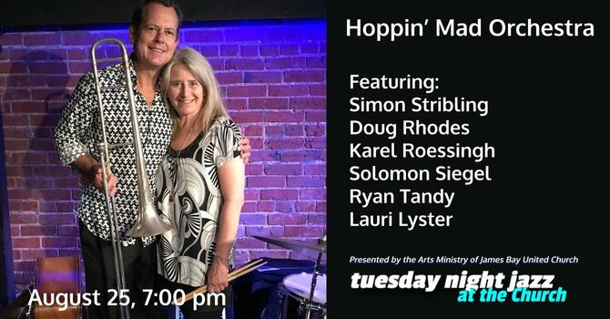 Tuesday Night Jazz at the Church Presents