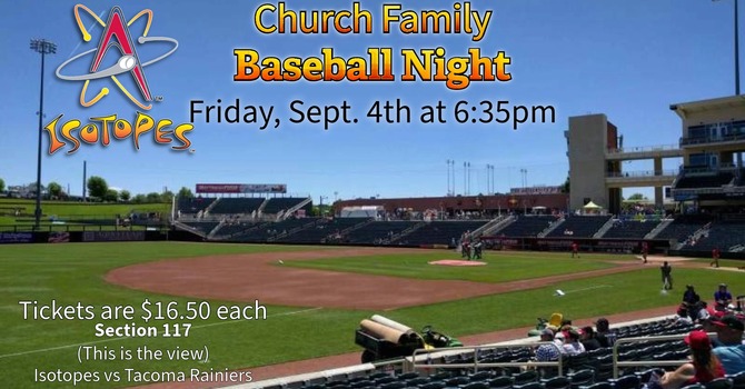 Isotopes Game - All Church Invited