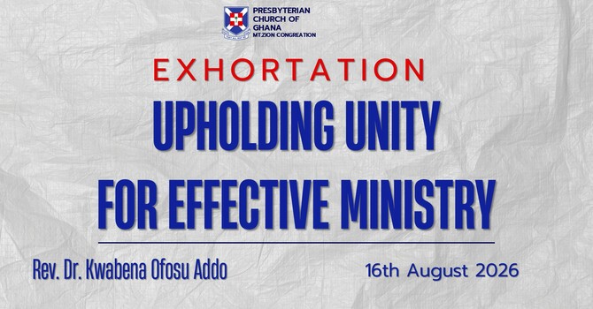 Upholding Unity For Effective Ministry
