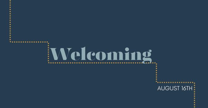 Live the Values: Welcoming