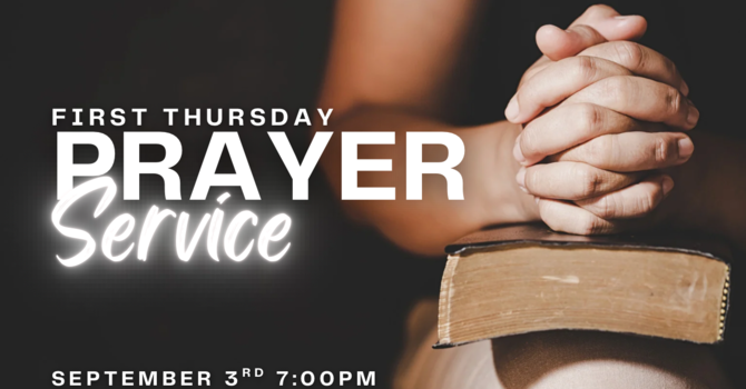 First Thursday Prayer Service
