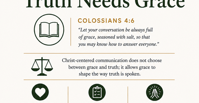 Truth Needs Grace image