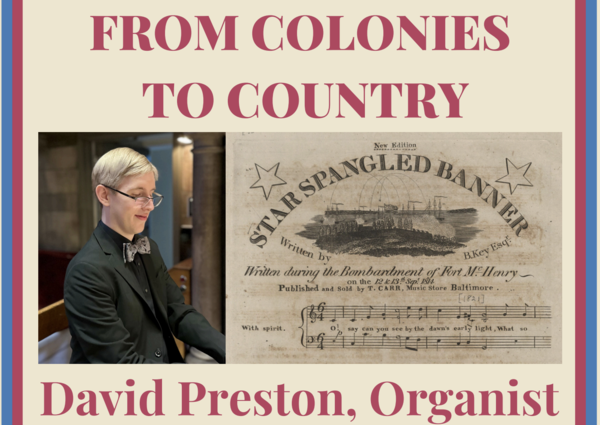 Colonies to Country Organ Recital
