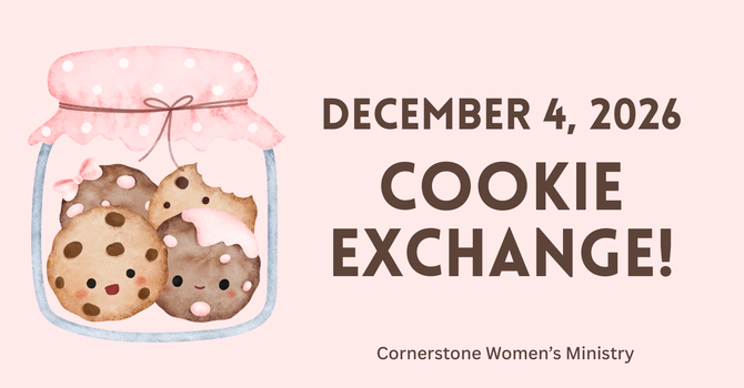 Cornerstone Women's Cookie Exchange