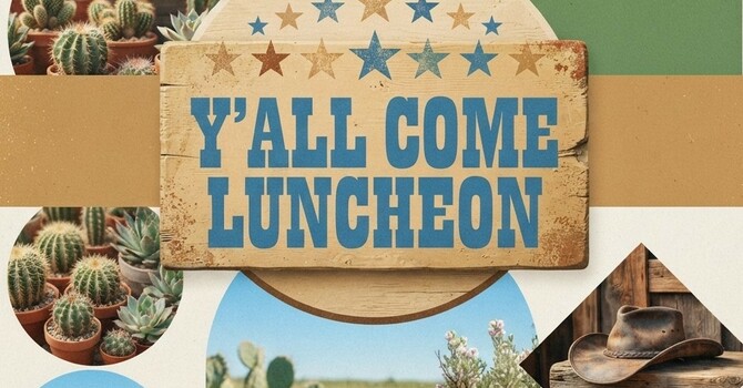Y'all Come Luncheon