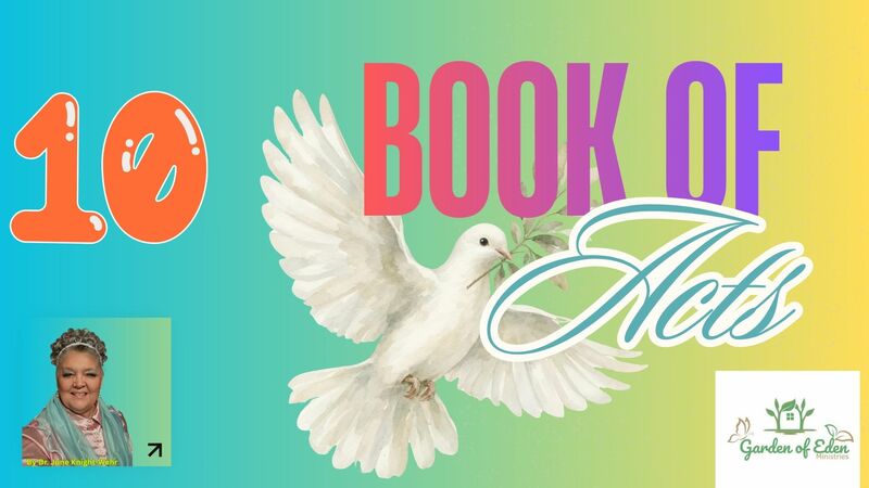  Book of Acts Episode 10 - Acts 10