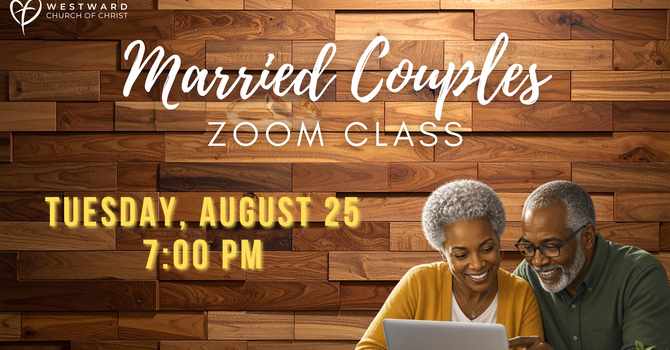 Married Couples Zoom Class