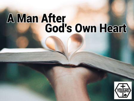 A Man After God's Own Heart