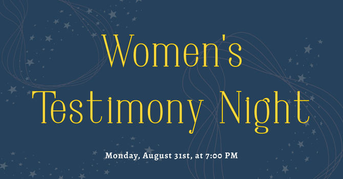 Women's Testimony Night