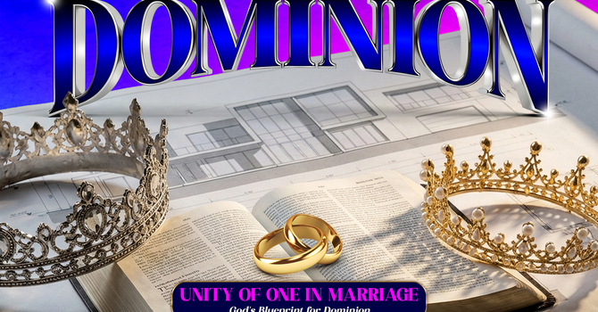 God's Blueprint For Dominion