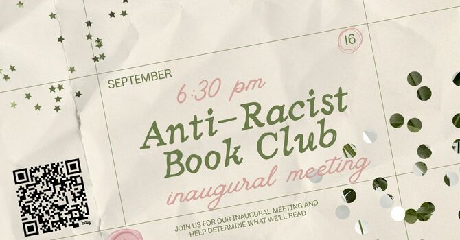 Inaugural Anti-Racist Book Club Meeting