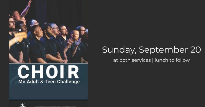MN Adult & Teen Challenge Choir