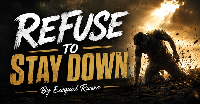 Refuse To Stay Down
