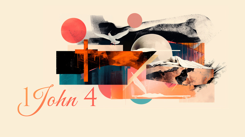 1 John 4