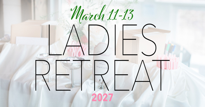 LADIES RETREAT