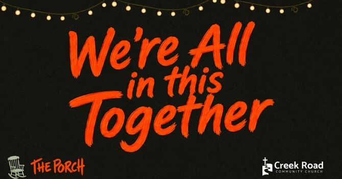We're All in this Together
