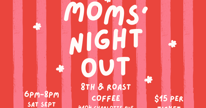 Moms' Night Out