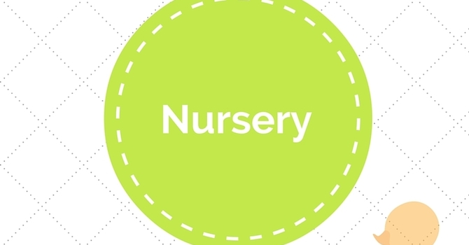 Nursery