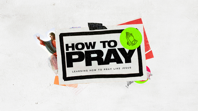 Praying like Jesus
