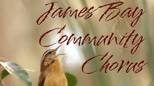 James Bay Community Chorus: Fall Season
