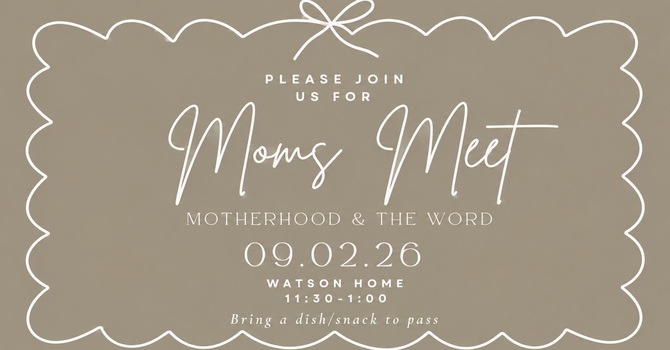 MOM'S MEET