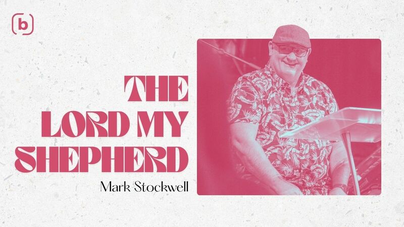 The Lord My Shepherd