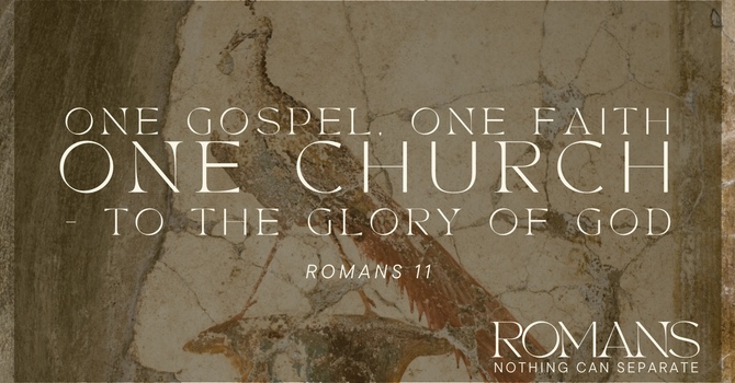 One Gospel, One Faith, One Church - to the Glory of God!
