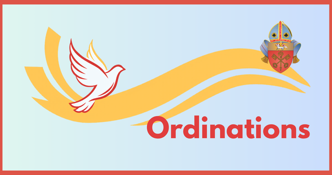 Ordinations to the Priesthood and Diaconate