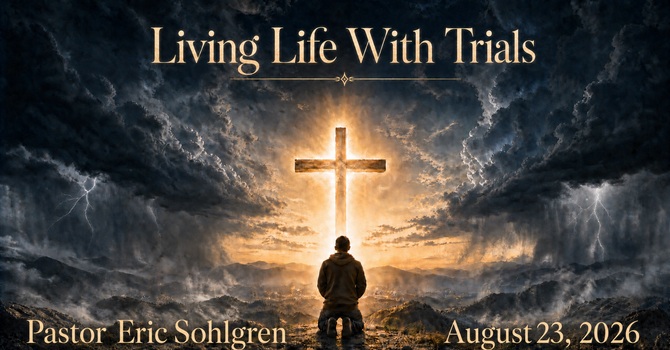 Living Life With Trials