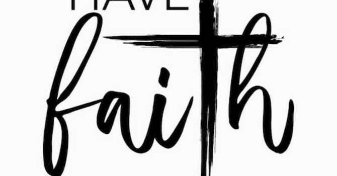 Have Faith
