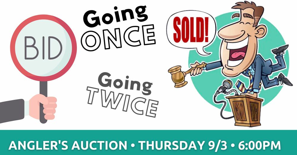 Angler's Dinner & Auction!