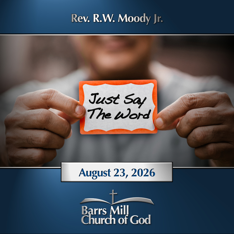 Just Say The Word