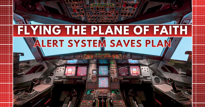 FLYING THE PLANE OF FAITH