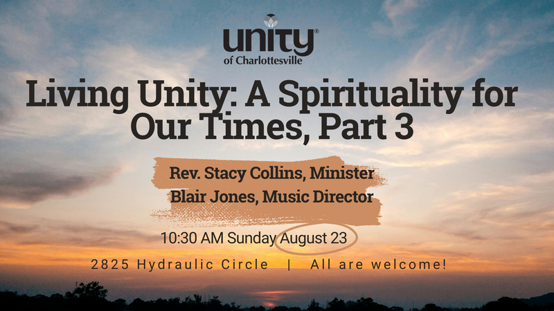 Living Unity: A Spirituality for Our Times, Part 3