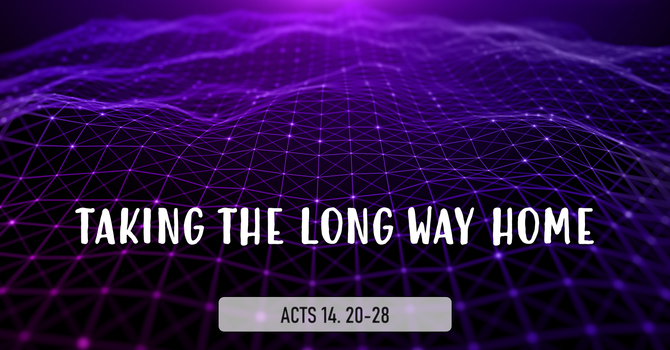 Taking The Long Way Home