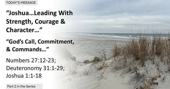  “God’s Call, Commitment, & Commands”