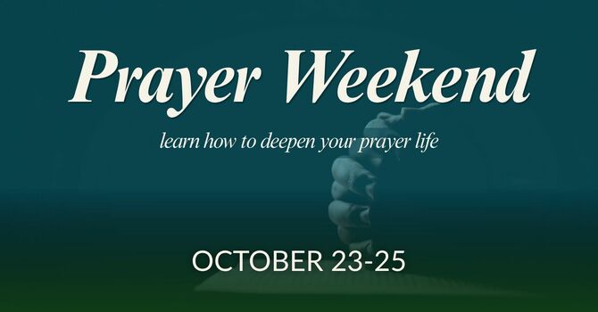 Prayer Weekend