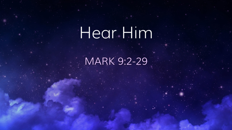 Hear Him