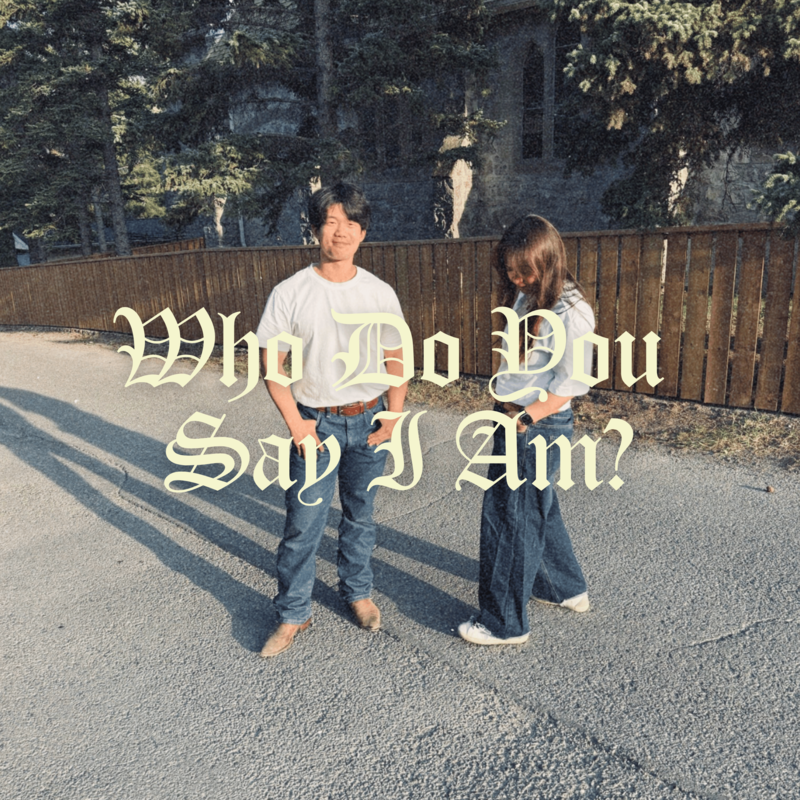 Who Do You Say I Am?
