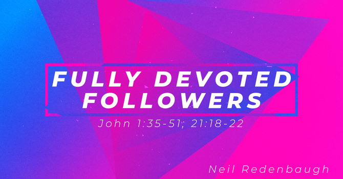 Fully Devoted Followers