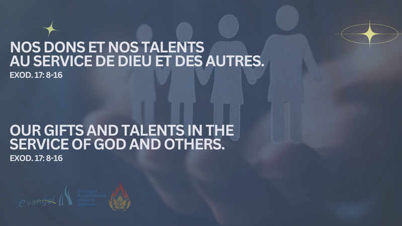 Nos Dons Et Nos Talents Au Service De Dieu Et Des Autres. 