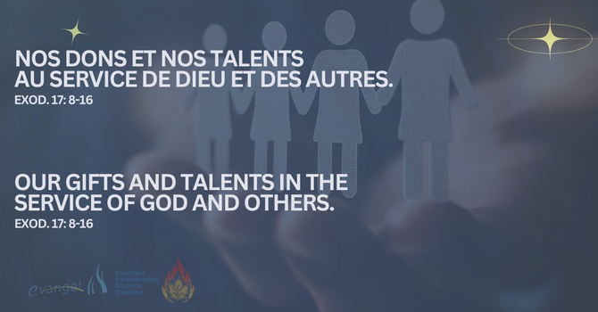 Nos Dons Et Nos Talents Au Service De Dieu Et Des Autres. 