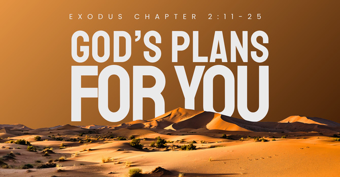 GOD'S PLANS FOR YOU