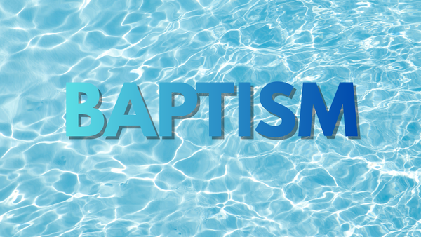 BAPTISM