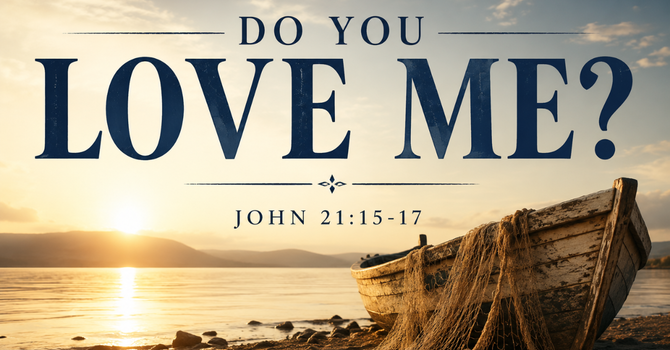 Do You Love Me?