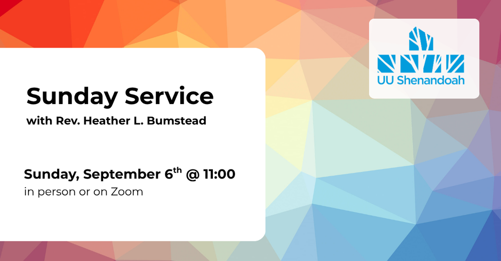 Sunday Service with Rev. Heather L. Bumstead