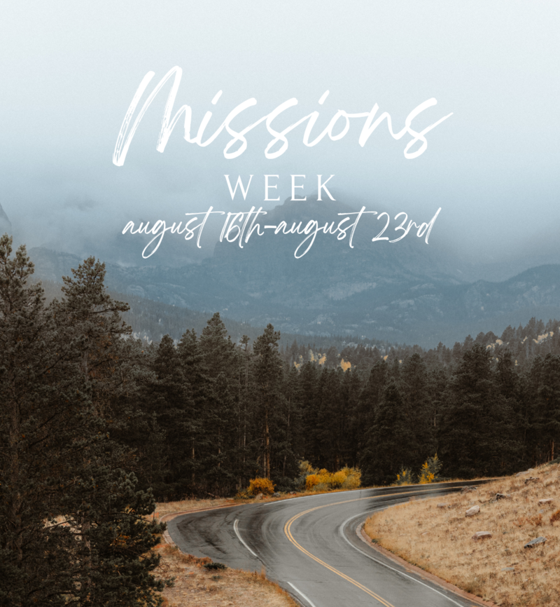 Missions Week Two