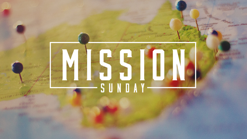 Missions Sunday