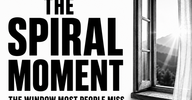 The Spiral Moment - The Window Most People Miss image