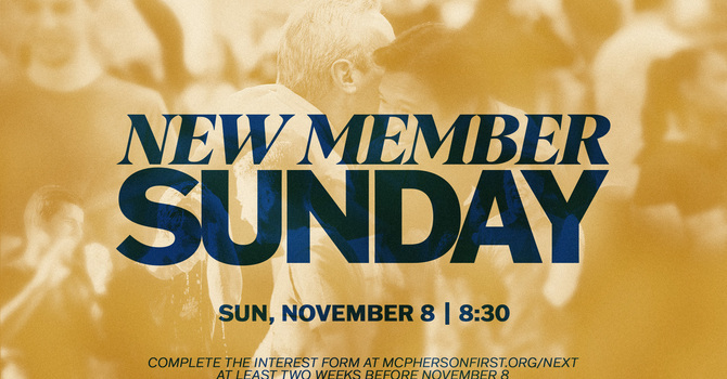 New Member Sunday